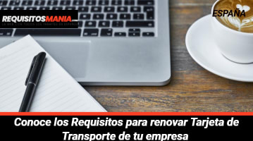 Requisitos para renovar Tarjeta de Transporte 			