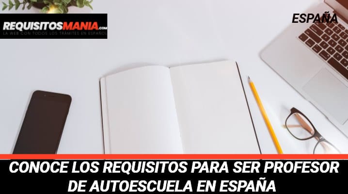 Requisitos para ser Profesor de Autoescuela