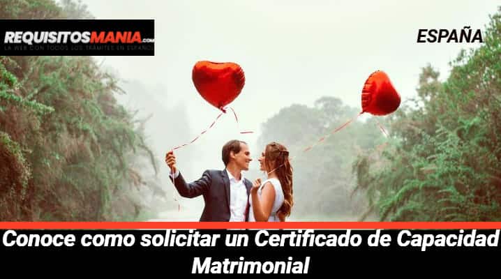 Certificado de Capacidad Matrimonial 			 			