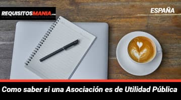 Como saber si una Asociación es de Utilidad Pública