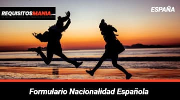 Formulario Nacionalidad Española 