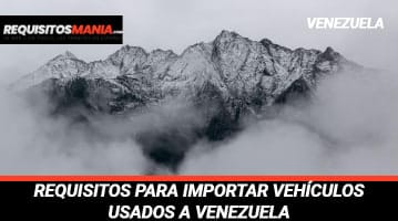 Requisitos para importar vehículos usados a Venezuela 