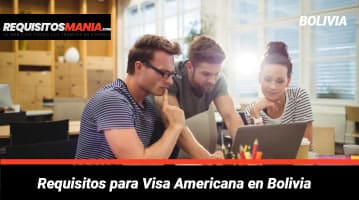 Requisitos para Visa Americana en Bolivia 