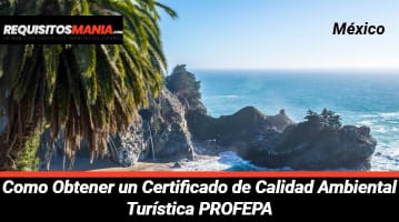 Certificado de Calidad Ambiental Turística PROFEPA 