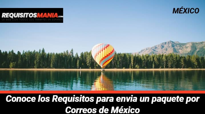 Requisitos para enviar un paquete por Correos de México