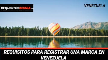 Requisitos para Registrar una Marca en Venezuela