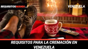 Requisitos para la cremación en Venezuela 			 			