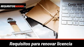 Requisitos para renovar licencia 			