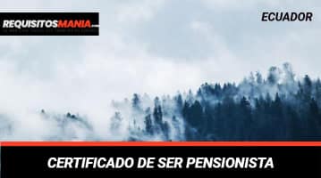 Certificado de ser pensionista 