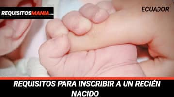 Requisitos para inscribir a un recién nacido Ecuador 