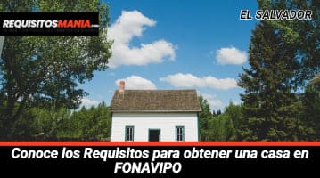 Requisitos para obtener una casa en FONAVIPO 			 			